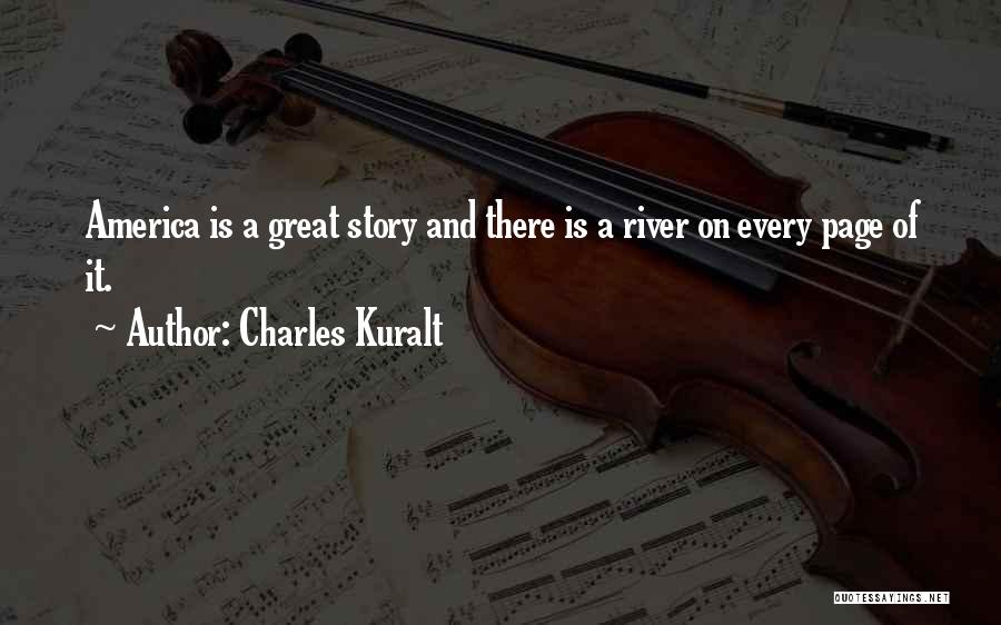 Charles Kuralt Quotes 1351502