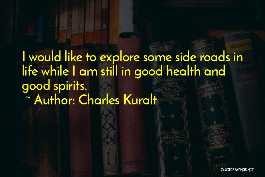 Charles Kuralt Quotes 260523