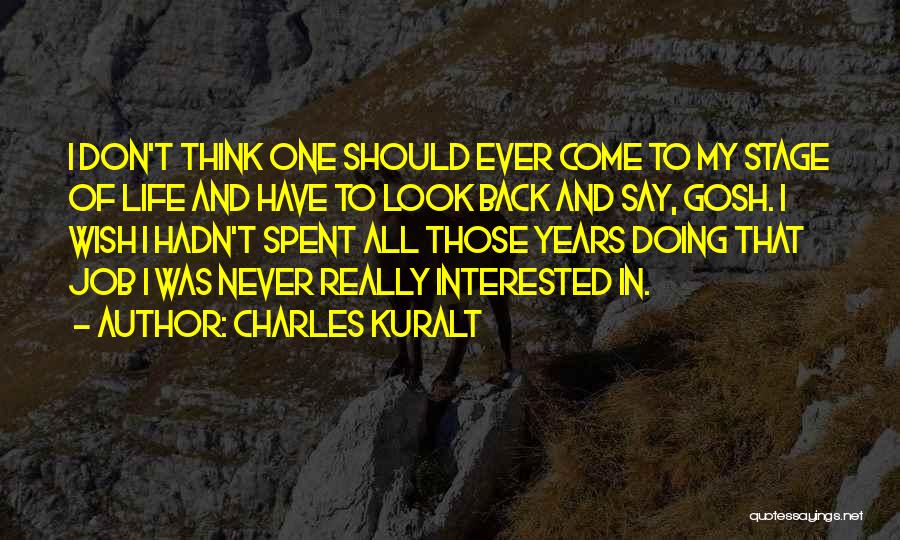 Charles Kuralt Quotes 673781