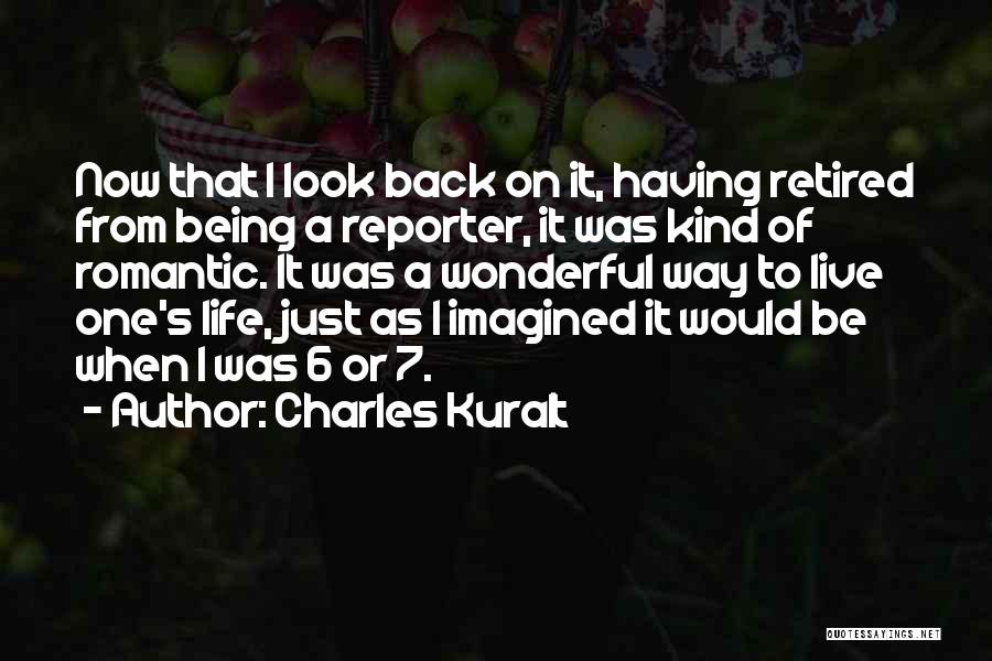 Charles Kuralt Quotes 675330