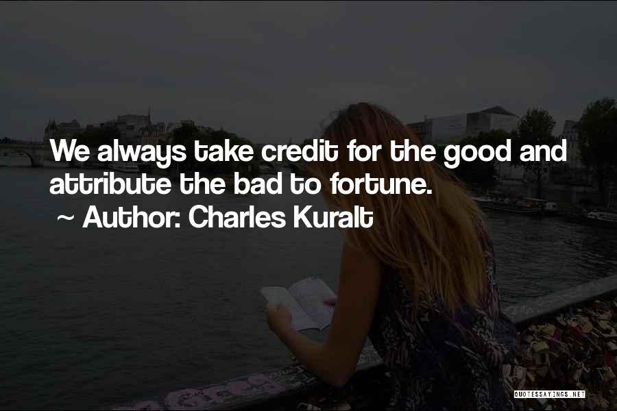 Charles Kuralt Quotes 805942