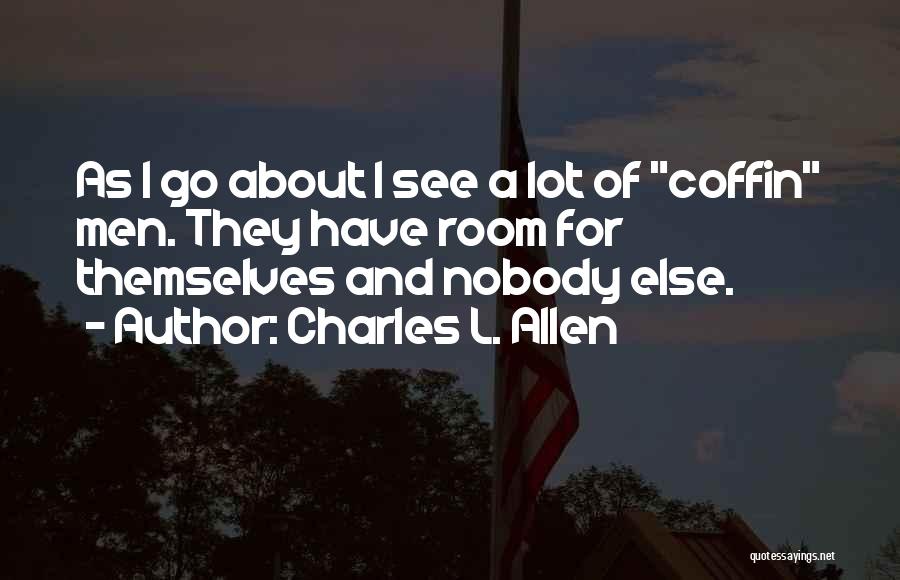 Charles L. Allen Quotes 1476114