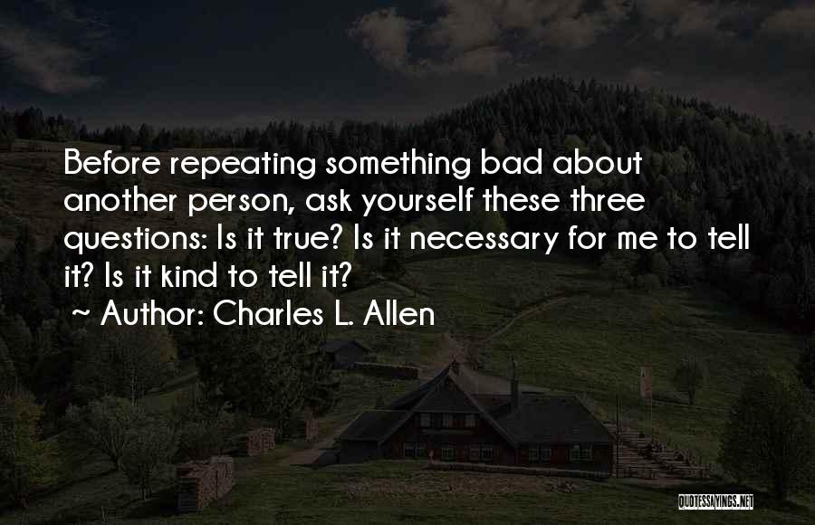 Charles L. Allen Quotes 1829732