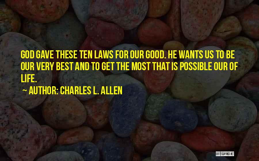 Charles L. Allen Quotes 2032677