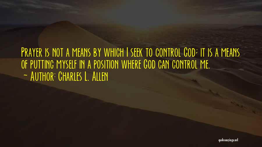 Charles L. Allen Quotes 325031