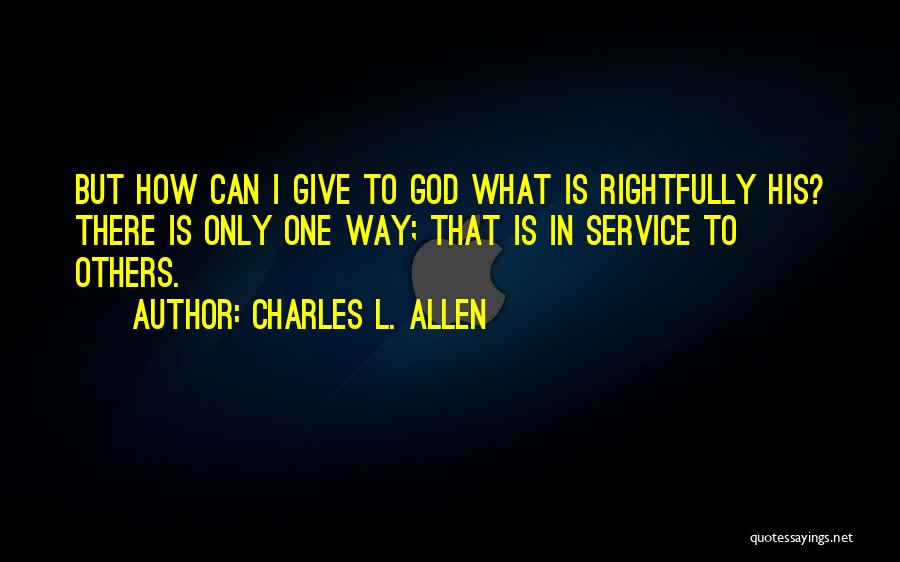 Charles L. Allen Quotes 86775