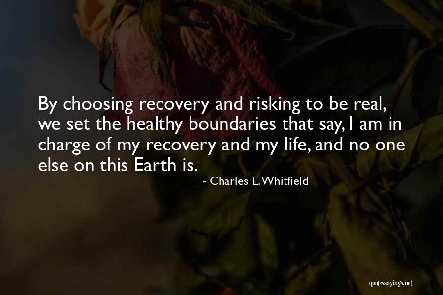 Charles L. Whitfield Quotes 437893