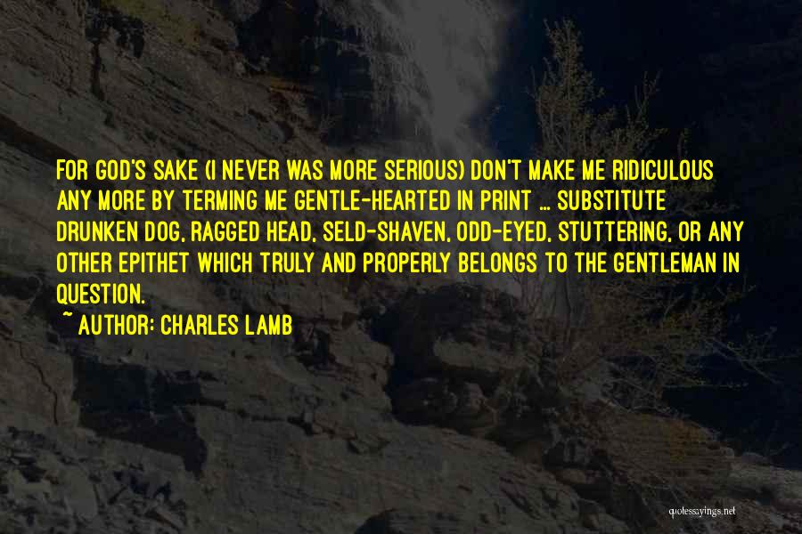 Charles Lamb Quotes 1840817