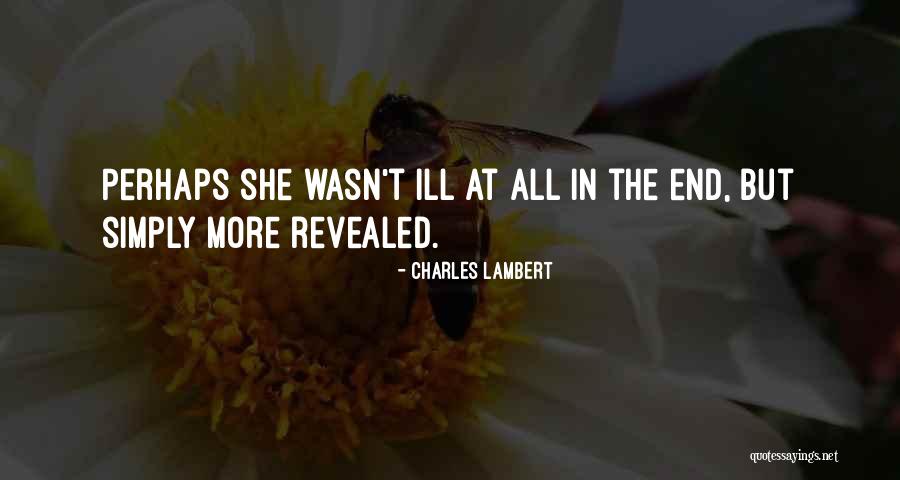 Charles Lambert Quotes 2183485