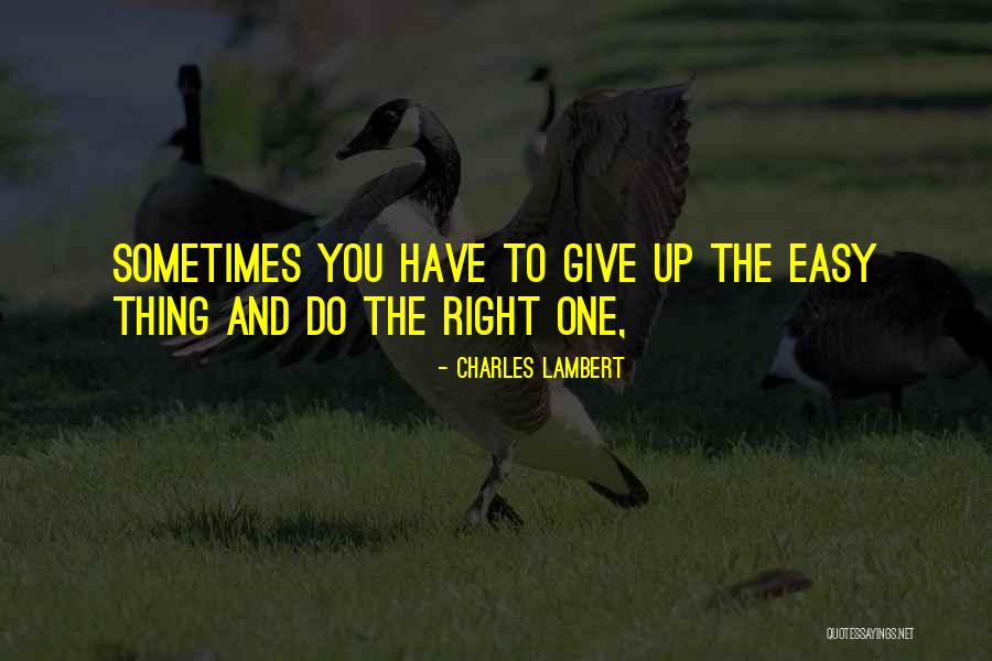 Charles Lambert Quotes 507530 Charles Lambert Quotes 507530
