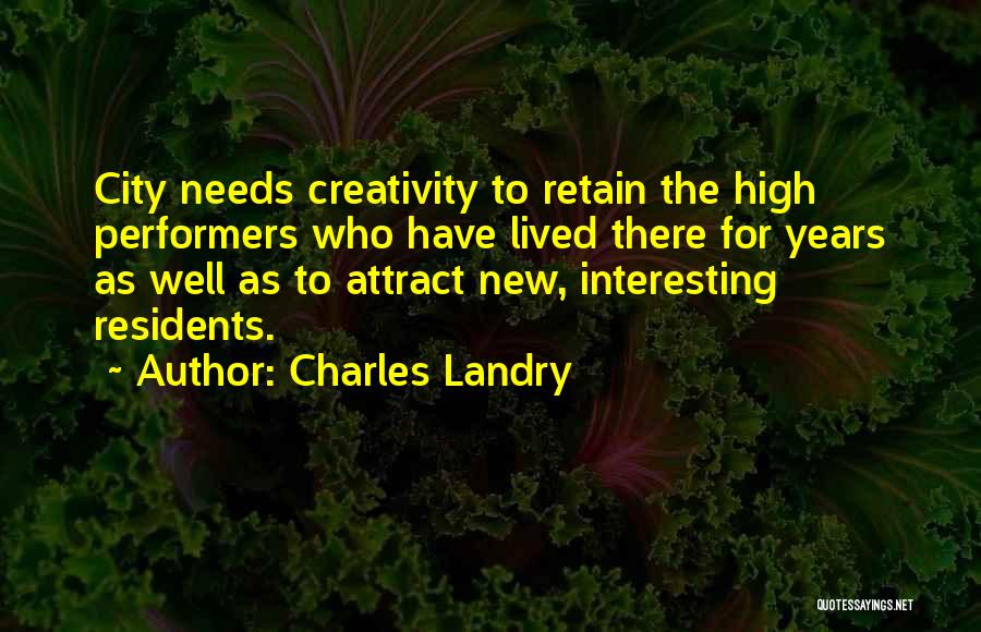 Charles Landry Quotes 1053986