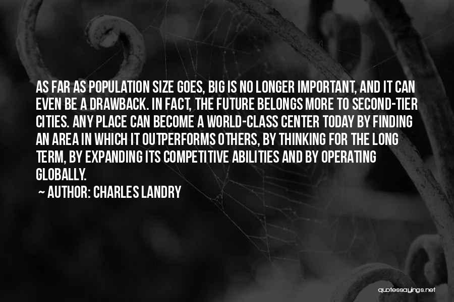 Charles Landry Quotes 345099