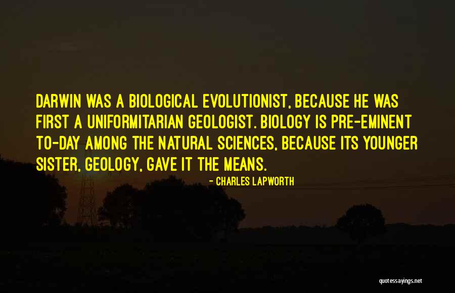 Charles Lapworth Quotes 1834238 Charles Lapworth Quotes 1834238
