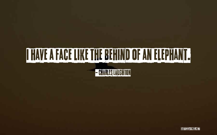 Charles Laughton Quotes 1902338 Charles Laughton Quotes 1902338