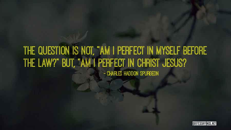 Charles Law Quotes By Charles Haddon Spurgeon Charles Law Quotes By Charles Haddon Spurgeon