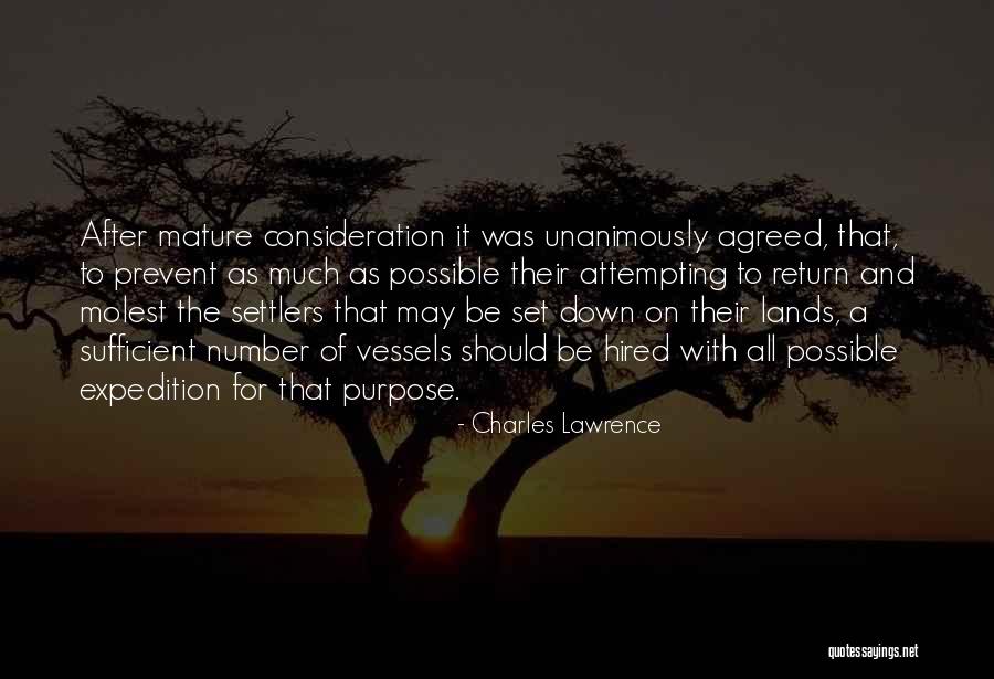 Charles Lawrence Quotes 1724515