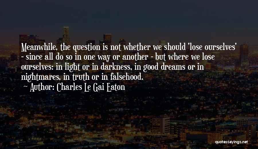 Charles Le Gai Eaton Quotes 1514226