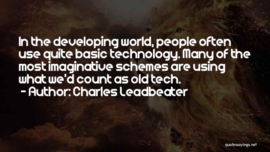 Charles Leadbeater Quotes 1932963