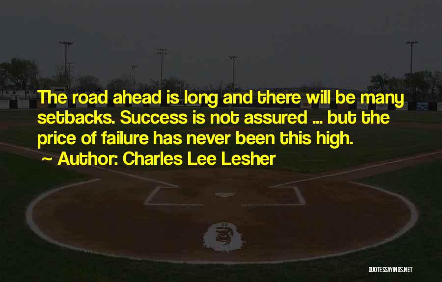 Charles Lee Lesher Quotes 2094079