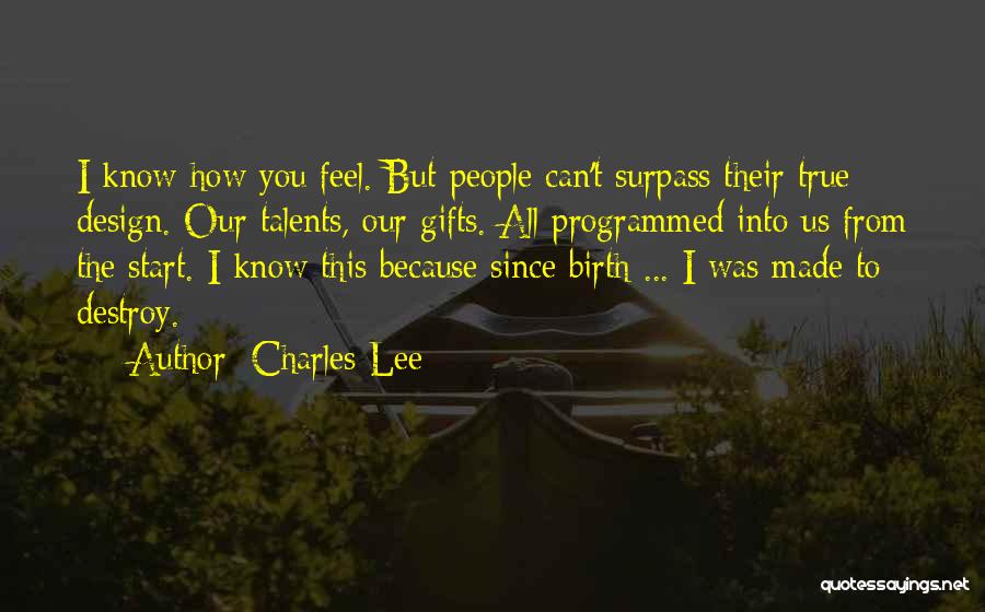 Charles Lee Quotes 208786
