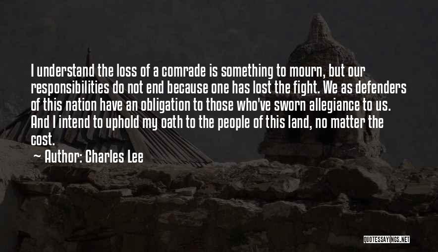 Charles Lee Quotes 2259397