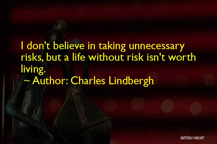 Charles Lindbergh Quotes 1275513