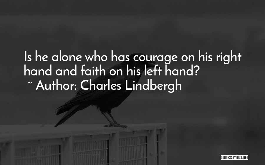 Charles Lindbergh Quotes 542502