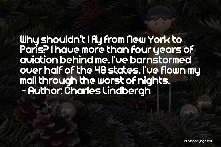 Charles Lindbergh Quotes 648556