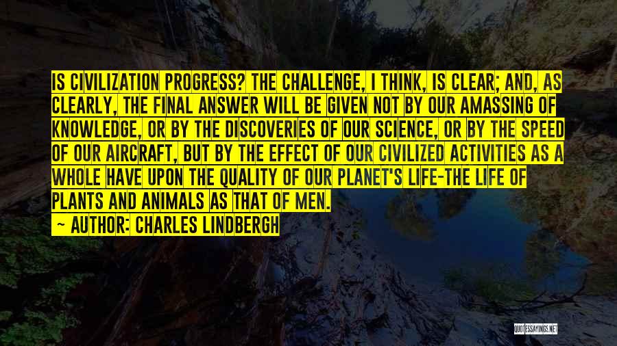 Charles Lindbergh Quotes 74767