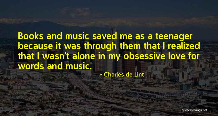 Charles Lint Quotes By Charles De Lint Charles Lint Quotes By Charles De Lint
