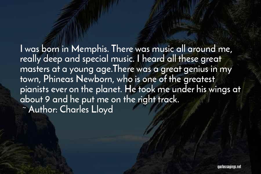 Charles Lloyd Quotes 1095549