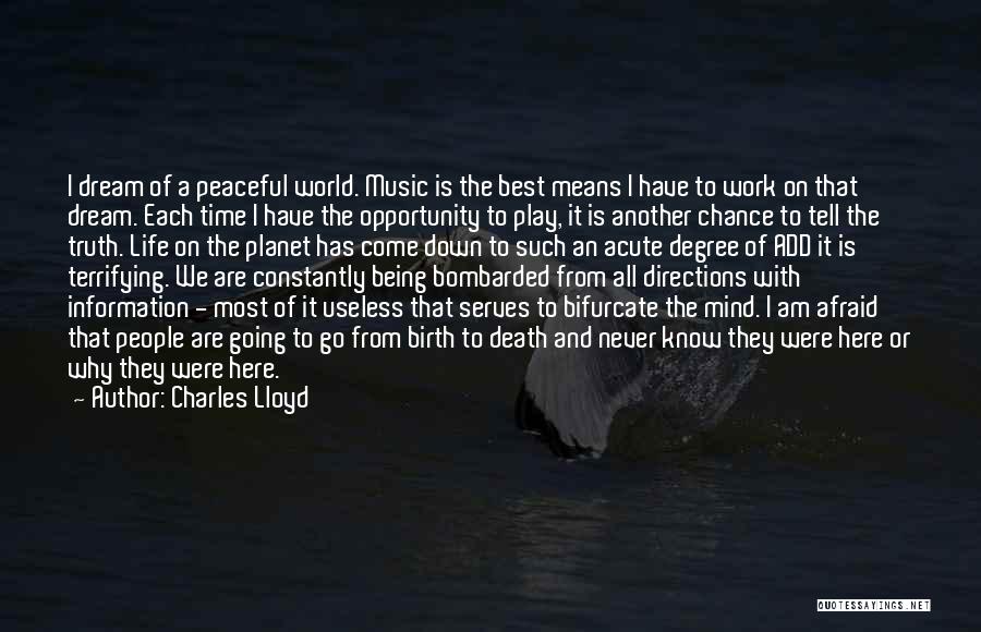 Charles Lloyd Quotes 379489