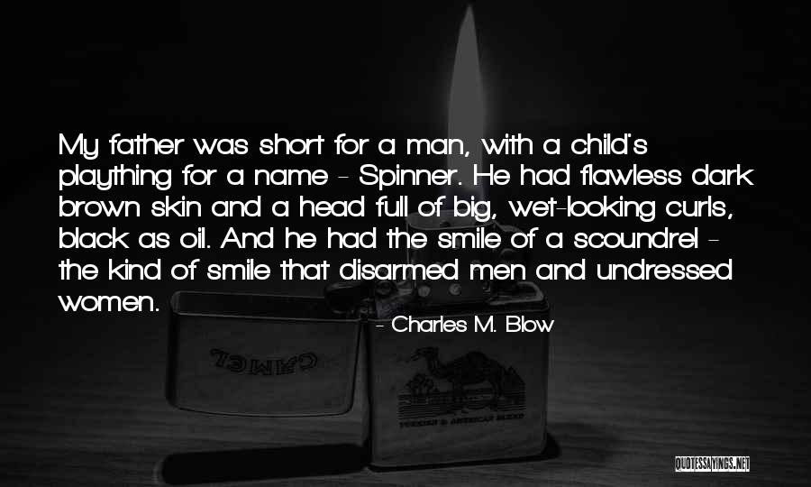 Charles M. Blow Quotes 1381438