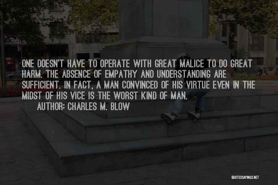 Charles M. Blow Quotes 1623660
