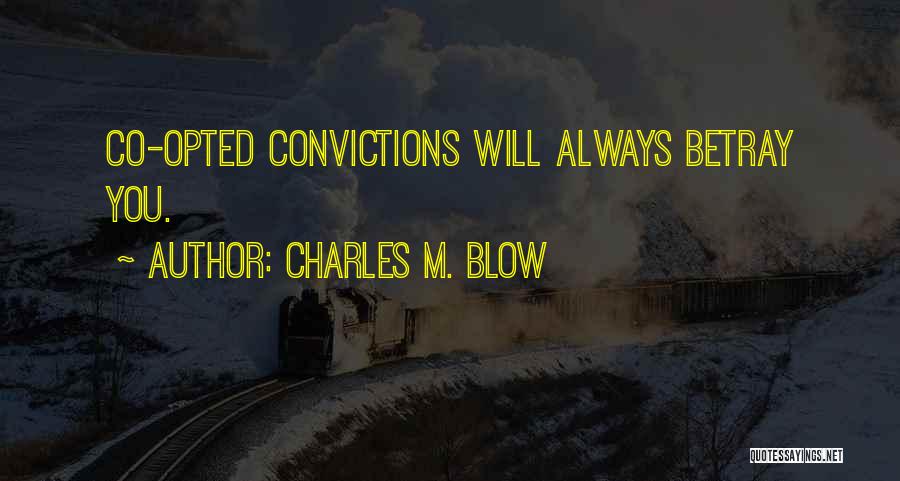 Charles M. Blow Quotes 205363