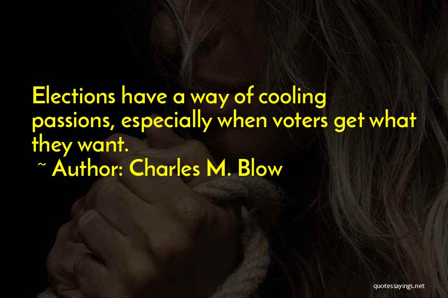 Charles M. Blow Quotes 544847