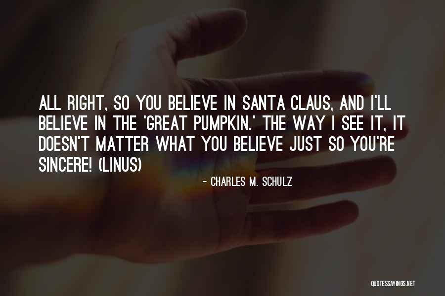 Charles M. Schulz Quotes 1427156 Charles M. Schulz Quotes 1427156