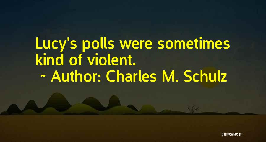 Charles M. Schulz Quotes 1452961