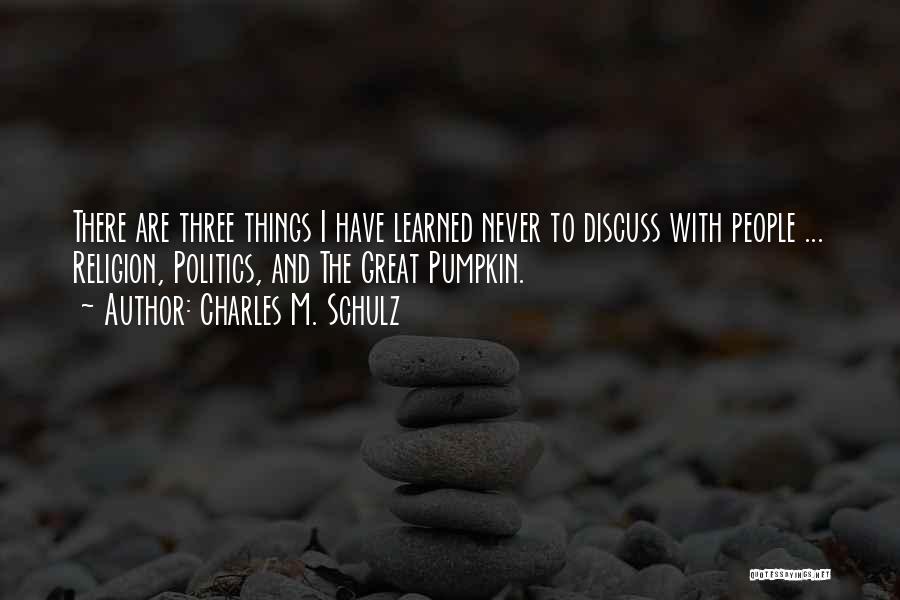 Charles M. Schulz Quotes 1491690