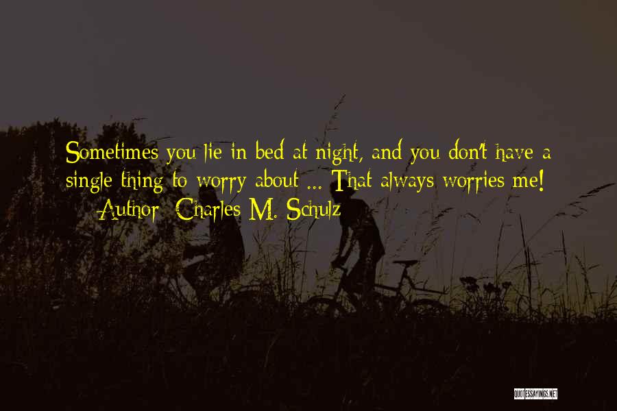 Charles M. Schulz Quotes 1644005