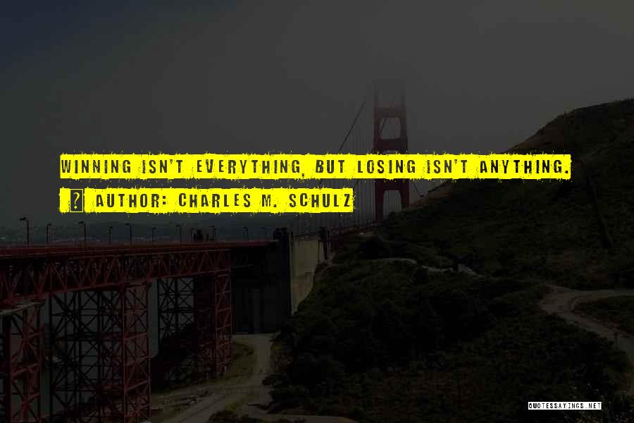 Charles M. Schulz Quotes 491321