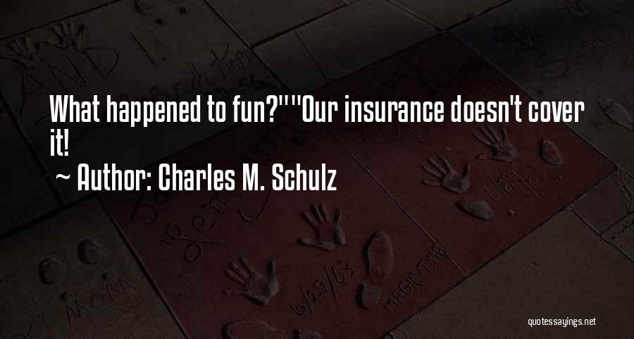 Charles M. Schulz Quotes 588250