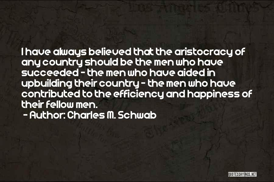 Charles M. Schwab Quotes 103097