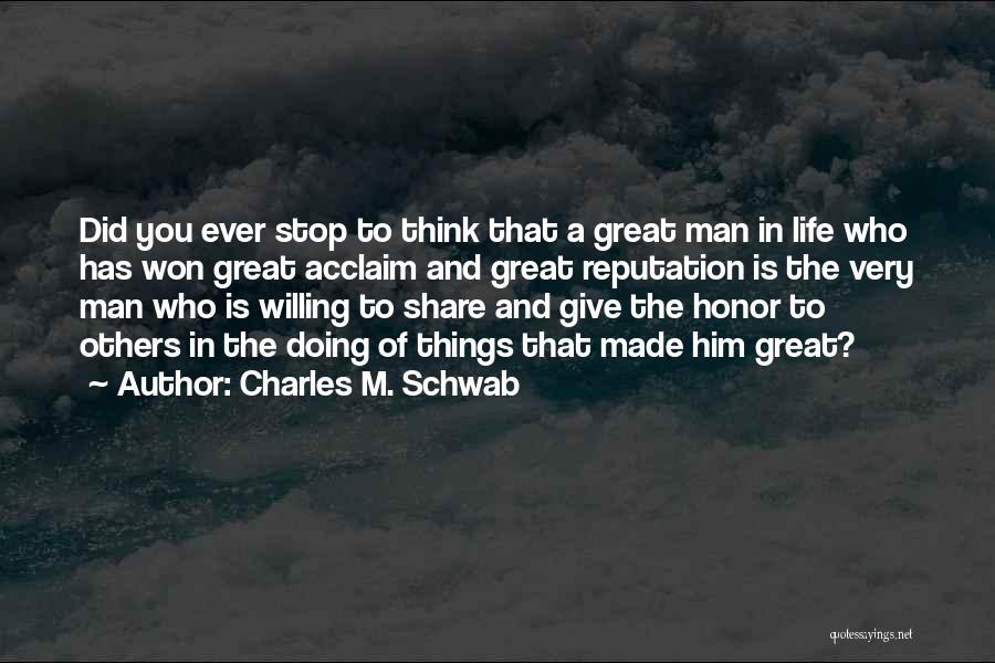 Charles M. Schwab Quotes 1544253