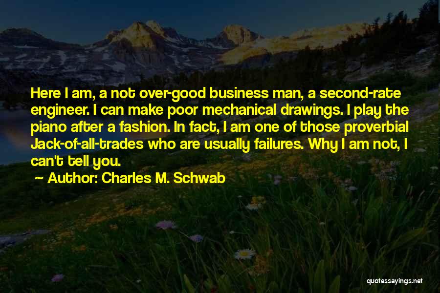 Charles M. Schwab Quotes 1951744