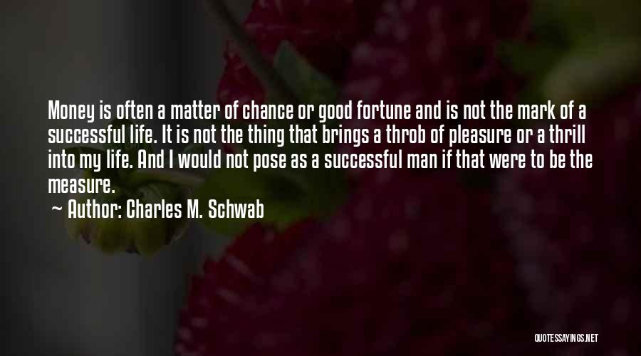 Charles M. Schwab Quotes 683937