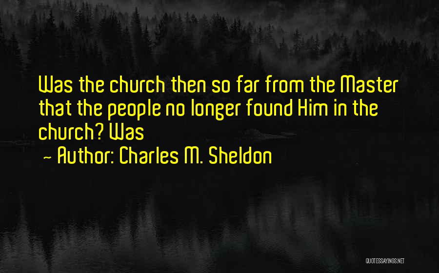 Charles M. Sheldon Quotes 1651658
