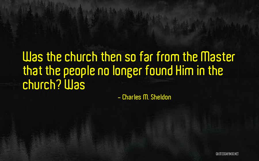 Charles M. Sheldon Quotes 1651658