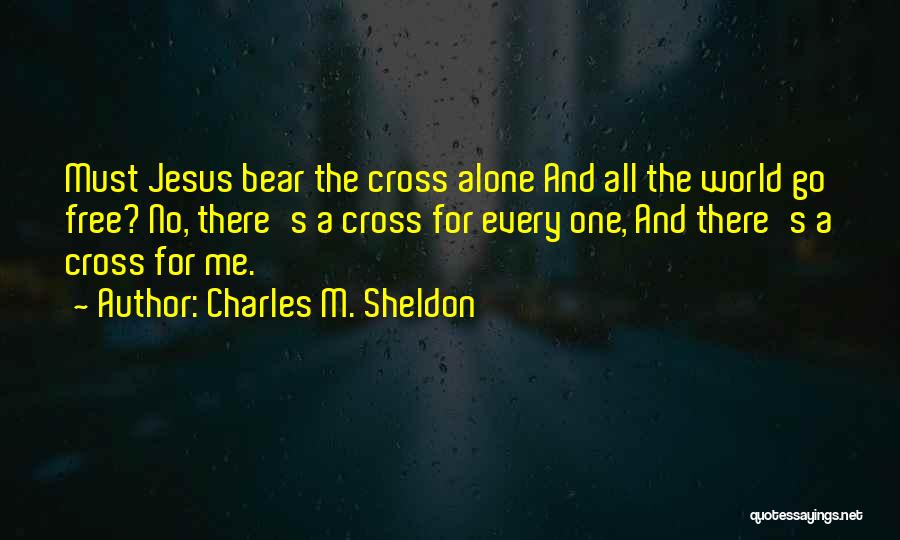 Charles M. Sheldon Quotes 676808