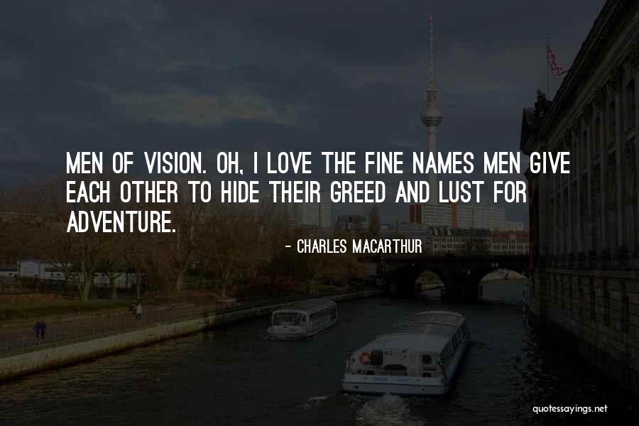 Charles MacArthur Quotes 1834472